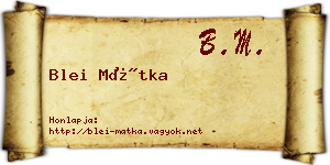 Blei Mátka névjegykártya
